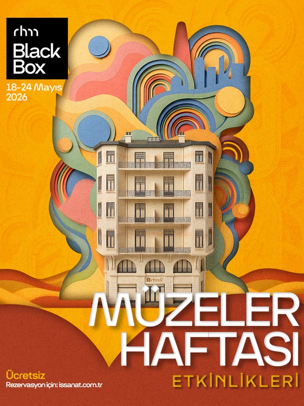 Müzeler Haftası'nda İş Bankası Müzesi Ücretsiz