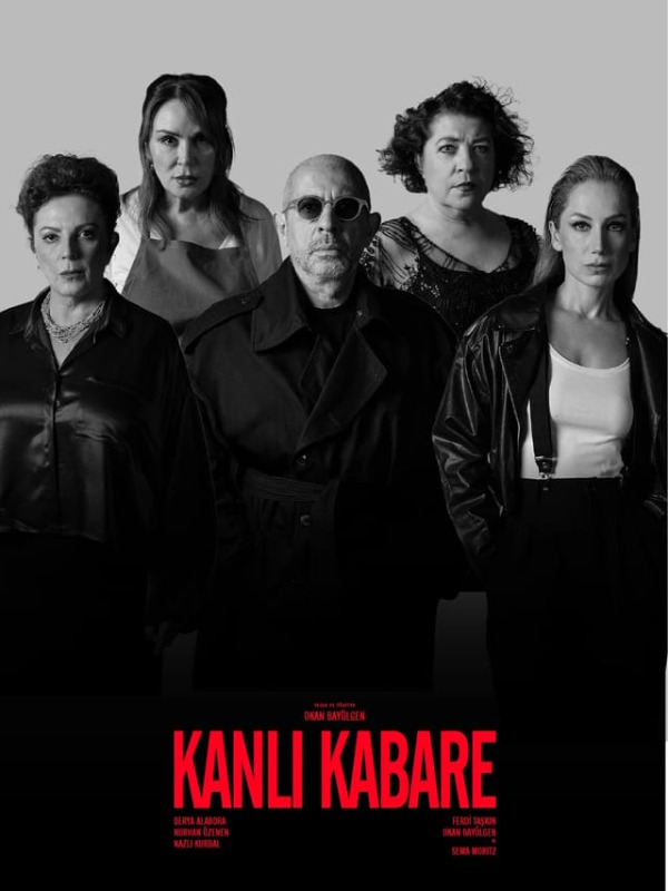 Kanlı Kabare İstanbul'da Sahnede