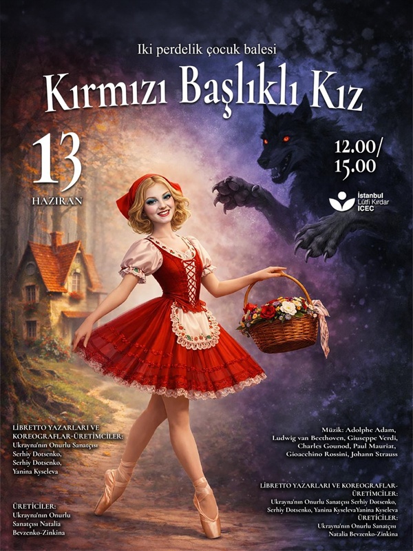 Kırmızı Başlıklı Kız Bale Oldu, İstanbul'a Geliyor