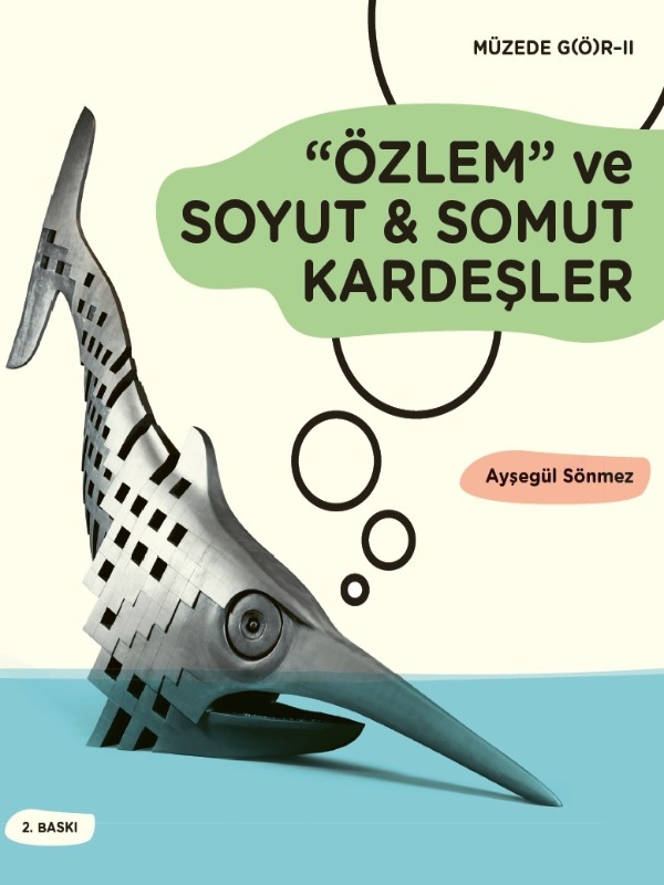 Müzede Gör Serisi İkinci Baskıyla Raflarda