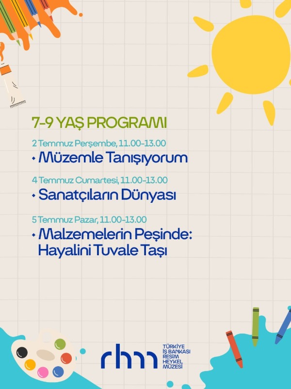 İş Bankası Resim Heykel Müzesi'nden Minik Sanatseverlere Yaz Okulu