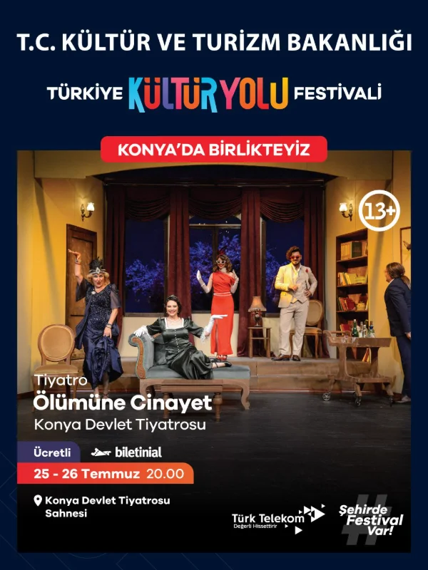 Konya Kültür Yolu Festivali Tarihi Mirası Sanatla Buluşturuyor