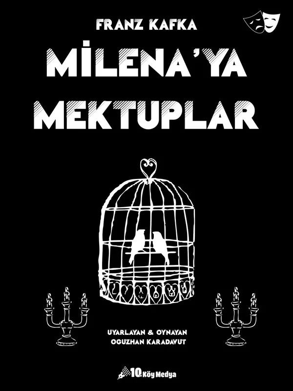 Milena'ya Mektuplar, 25 Temmuz'da Era Tiyatro'da