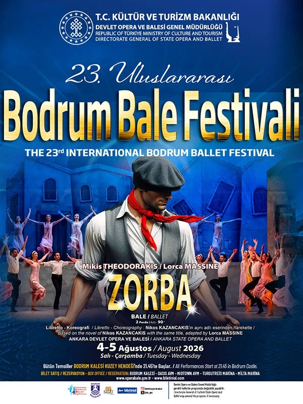 Zorba Balesi 5 Ağustos'ta Bodrum Kalesi'nde