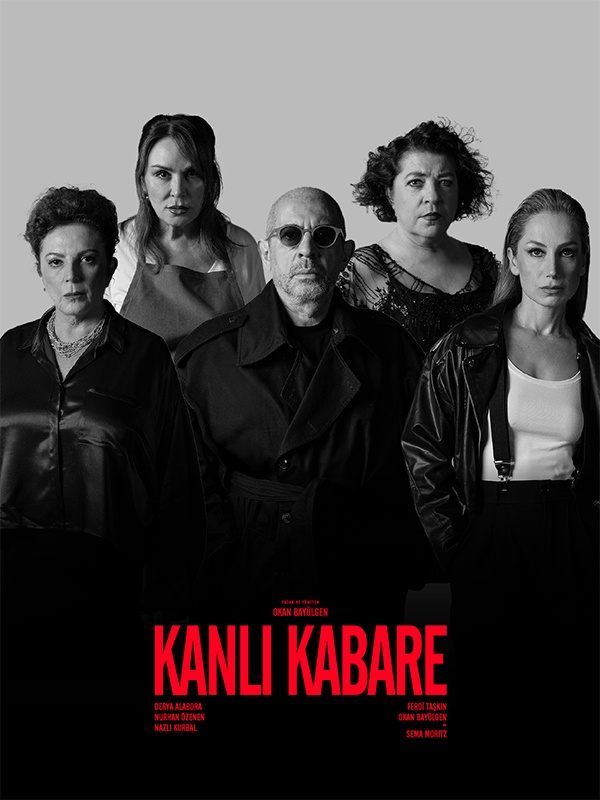 Kanlı Kabare Tiyatro Oyunu 23 Eylül'de Dada Salon Kabarett'da