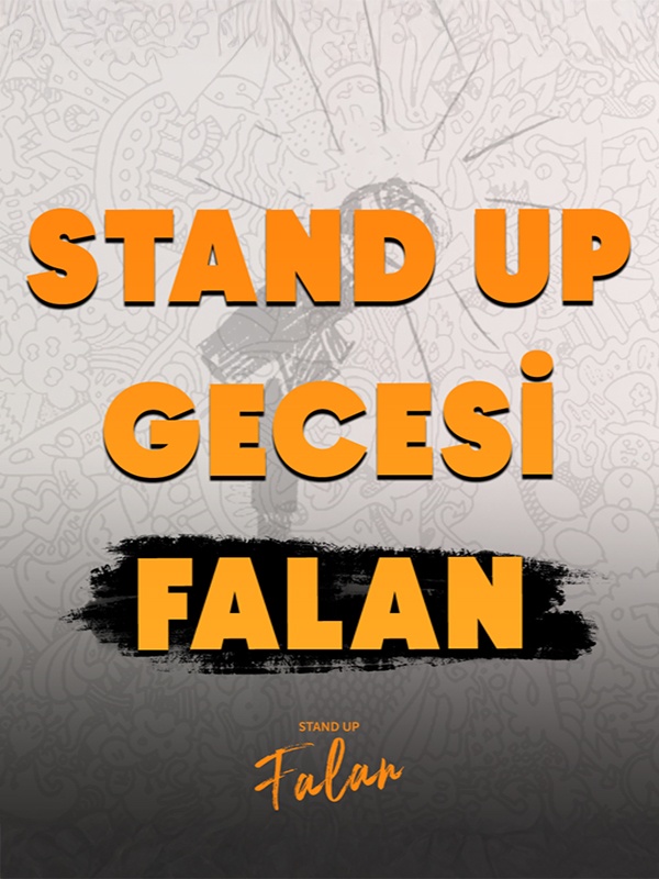Stand Up Gecesi Falan, 14 Ağustos'ta Bursa'da Sahne Alıyor