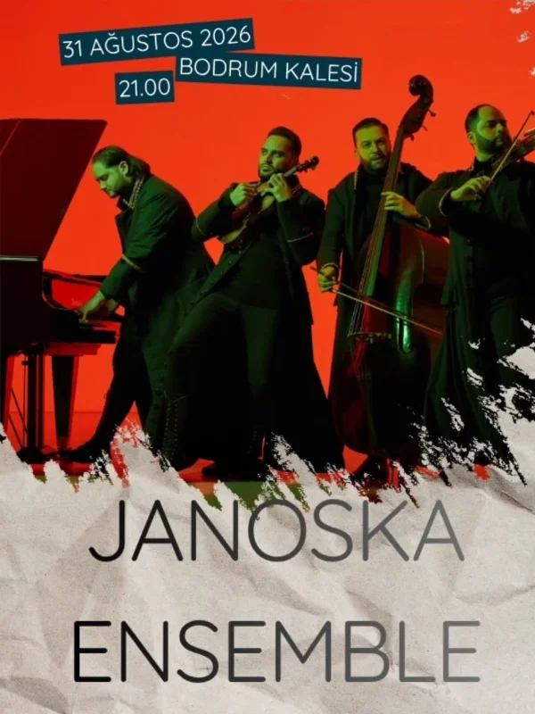 Janoska Ensemble, 31 Ağustos'ta Bodrum Kalesi'nde Sahne Alacak