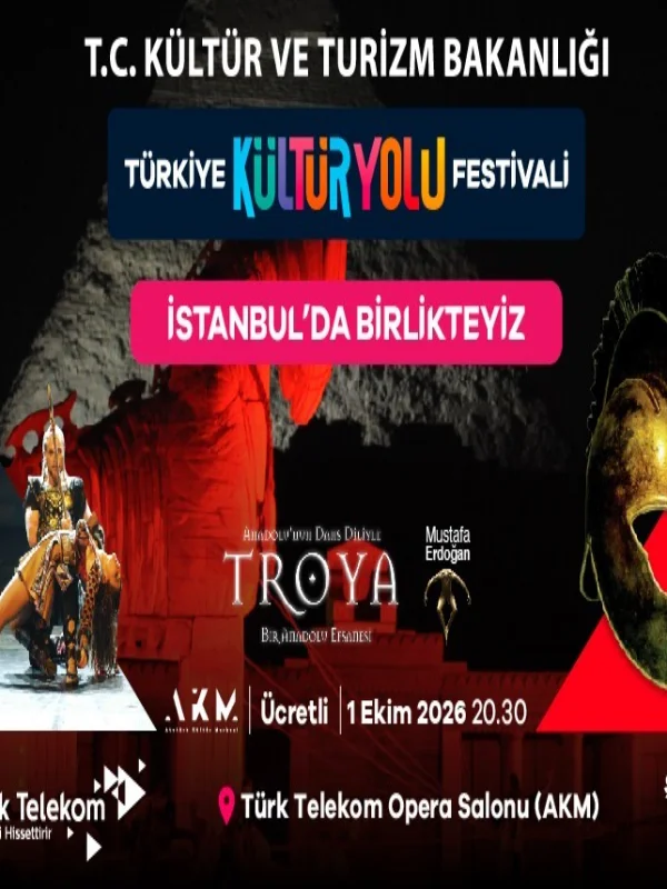 Anadolu Ateşi'nden Troya, 1 Ekim'de AKM'de