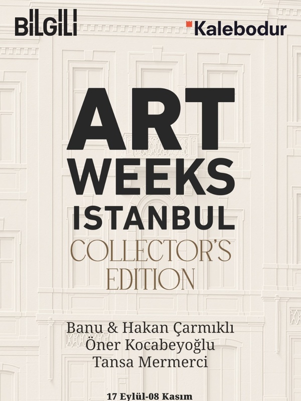 Artweeks Istanbul Collectors Edisyonu Akaretler'de Başlıyor