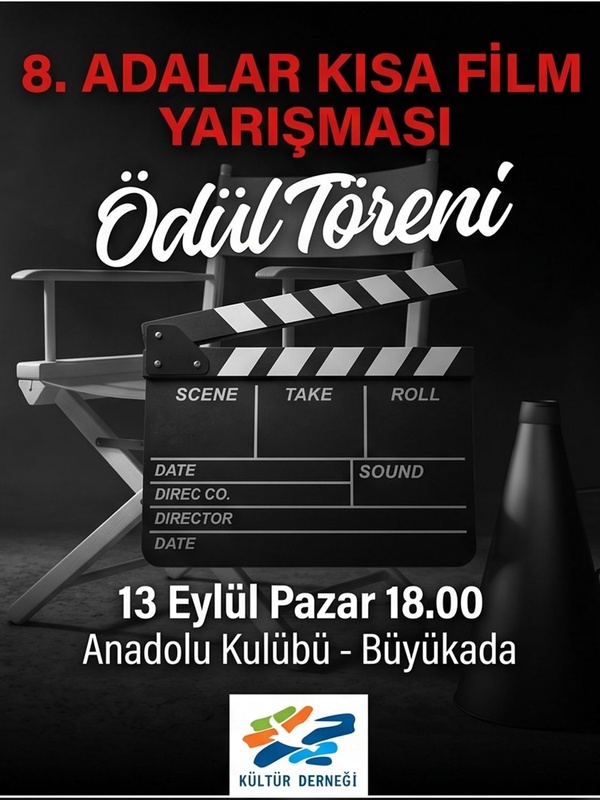 8. Adalar Kısa Film Yarışması Ödül Töreni Büyükada'da