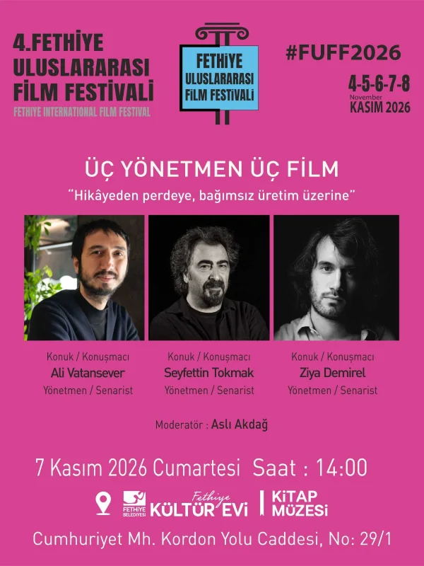 Fethiye Film Festivali Paneller Ve Söyleşilerle Sinemayı Derinleştiriyor