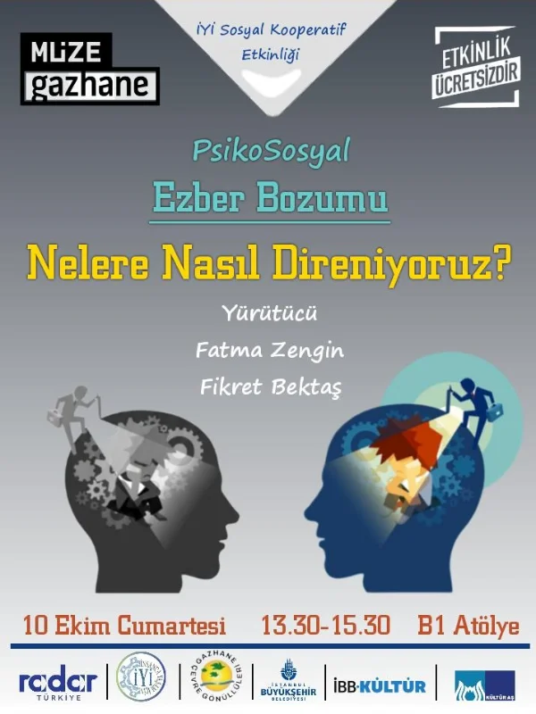 Psikososyal Ezber Bozumu Atölyesi Müze Gazhane'de