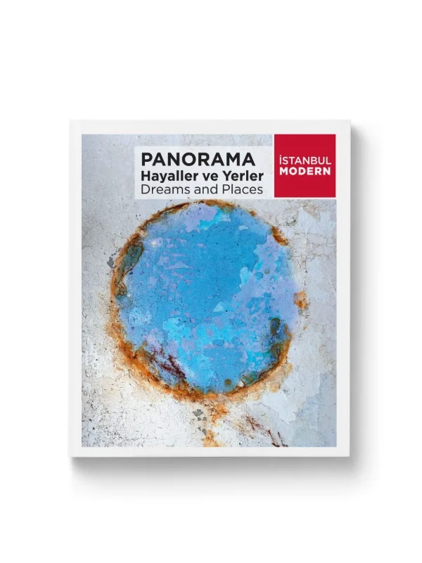 İstanbul Modern'de “Panorama: Hayaller ve Yerler” Son Günler