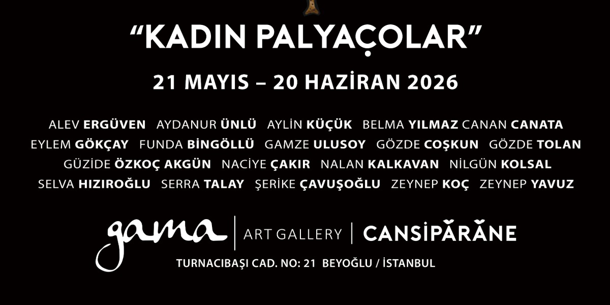 Kadın Palyaçolar Sergisi Gama Gallery'de