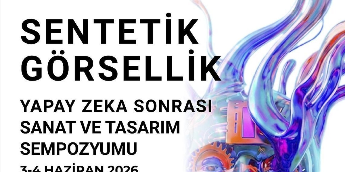 Sentetik Görsellik Sempozyumu AKM'de