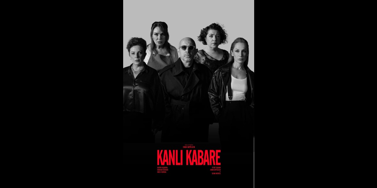Kanlı Kabare İstanbul'da Sahnede