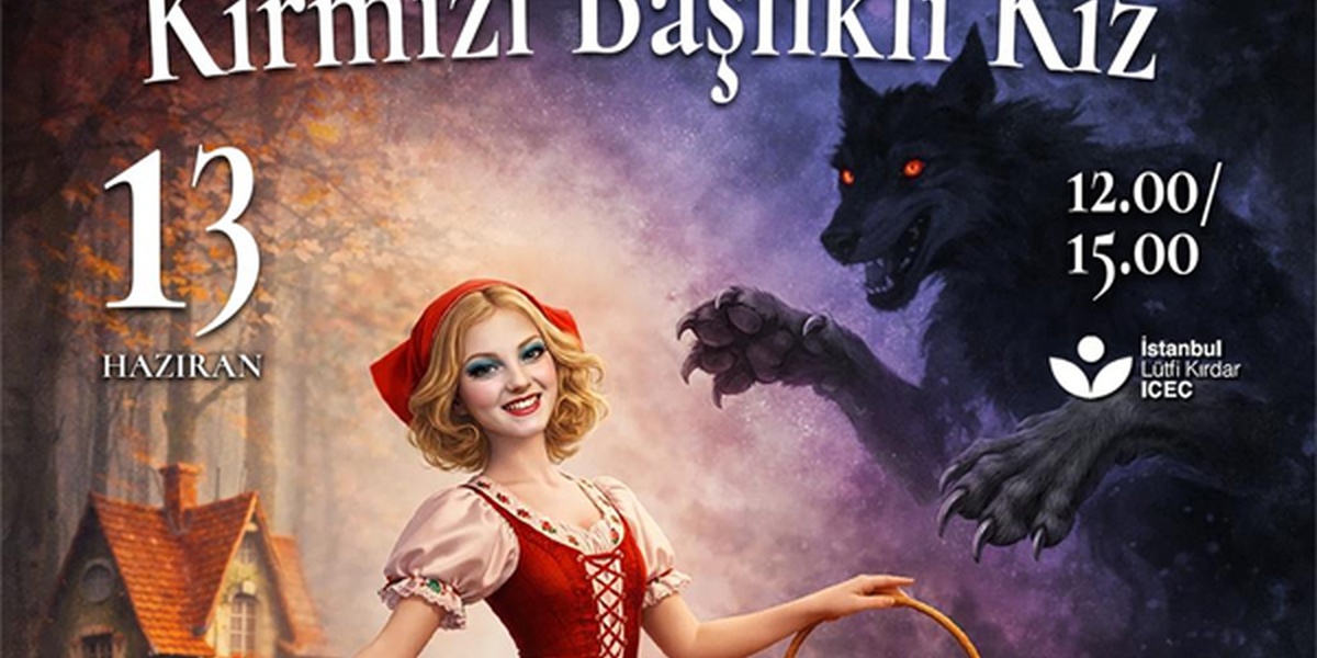 Kırmızı Başlıklı Kız Bale Oldu, İstanbul'a Geliyor
