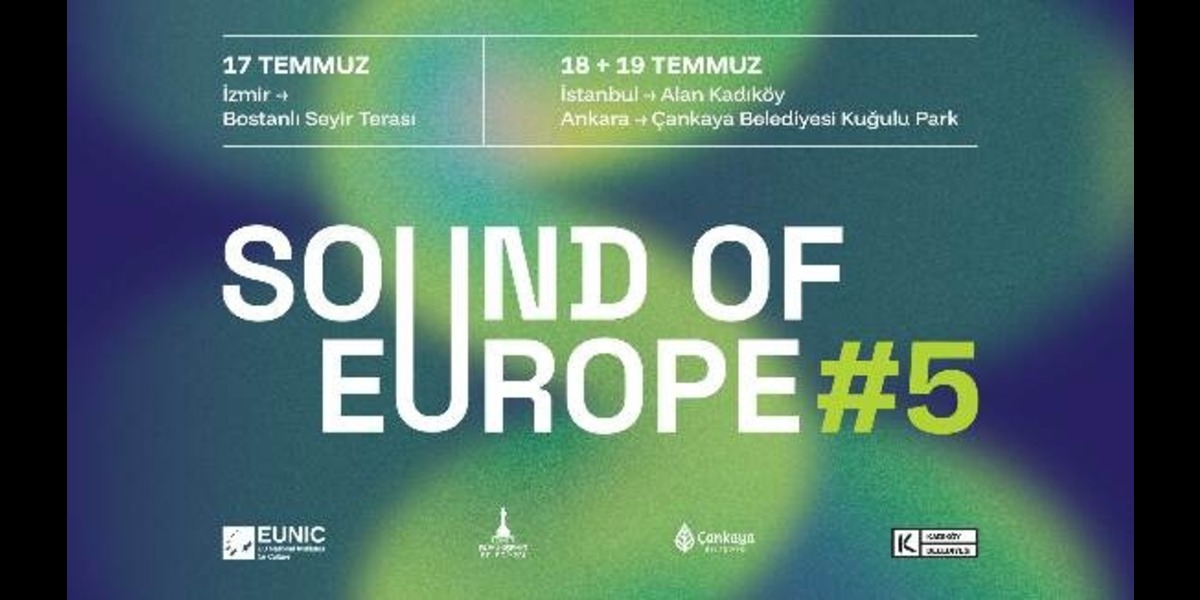 Sound of Europe Festivali Beşinci Yılında Üç Şehirde