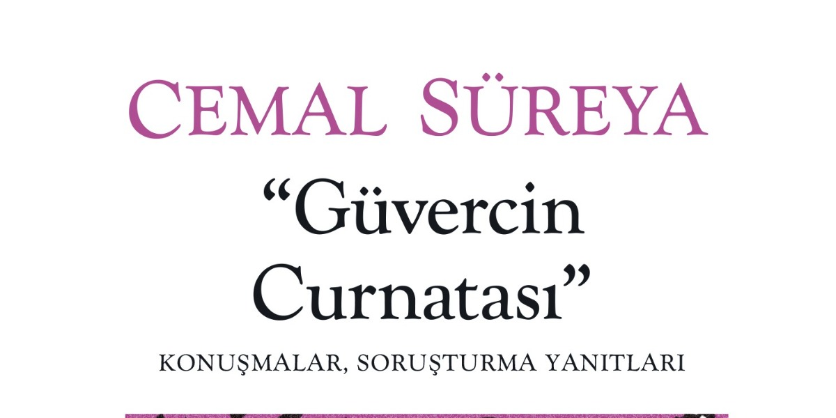 Cemal Süreya'dan Aşka, Hayata ve Edebiyata Dair Güvercin Curnatası