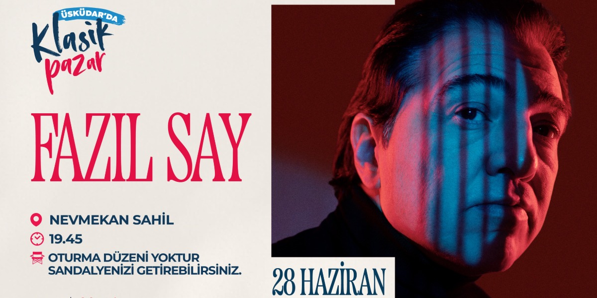 Fazıl Say, 28 Haziran'da Nevmekân Sahil'de Konser Verecek