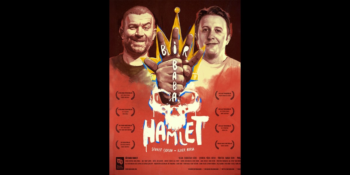 Bir Baba Hamlet: Shakespeare'in Trajedisi Kahkahaya Dönüşüyor