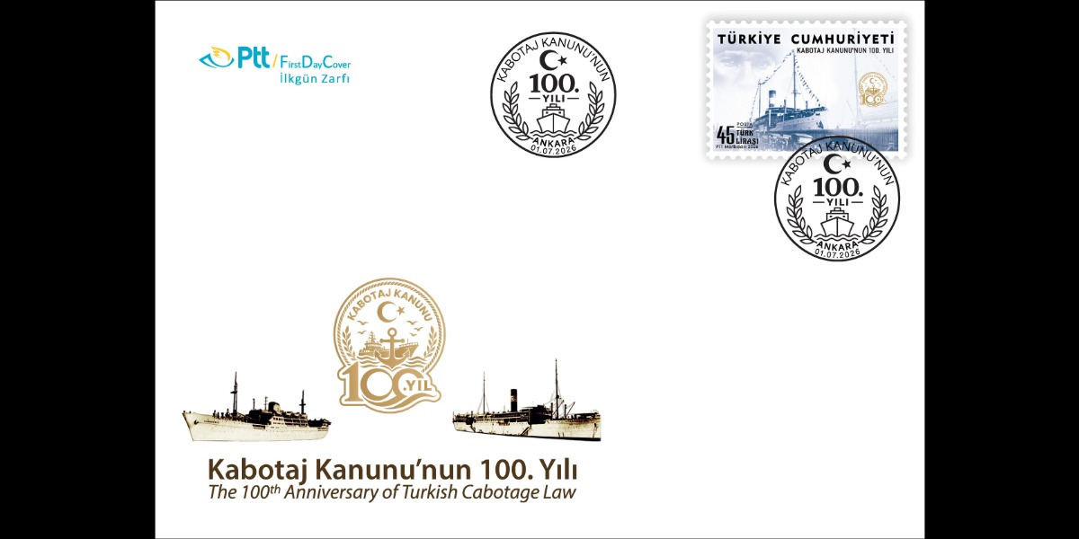 PTT'den Kabotaj Kanunu'nun 100. Yılına Özel Anma Pulu