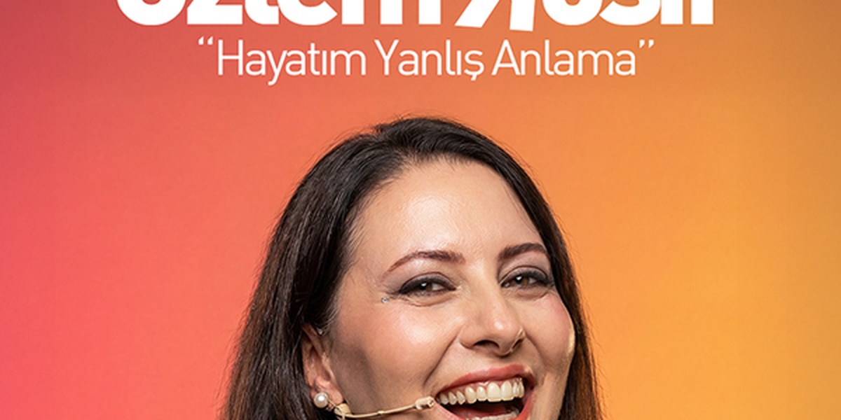 Özlem Kosif'ten Hayatın İçinden Kahkahalarla Dolu Tek Kişilik Gösteri