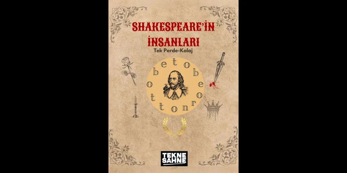 Shakespeare'in İnsanları, 10 Temmuz'da Kayseri'de