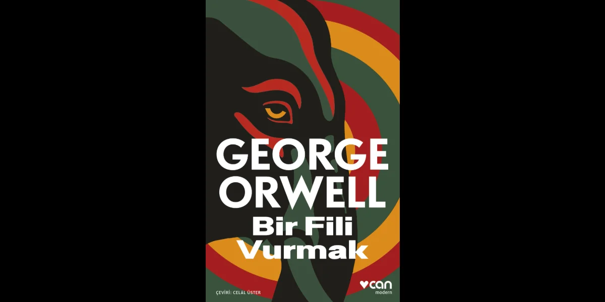 George Orwell'den 'Bir Fili Vurmak': Kışkırtıcı Denemeler