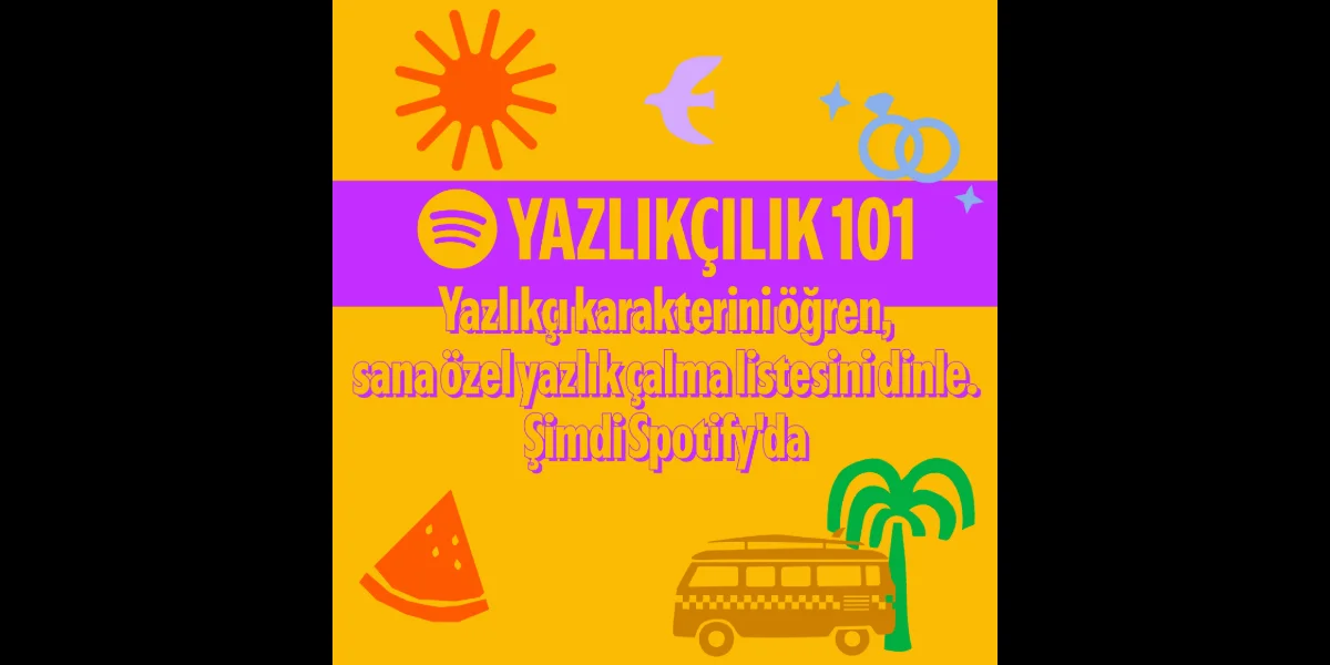 Spotify'dan Türkiye'ye Özel Yazlıkçılık 101 Deneyimi