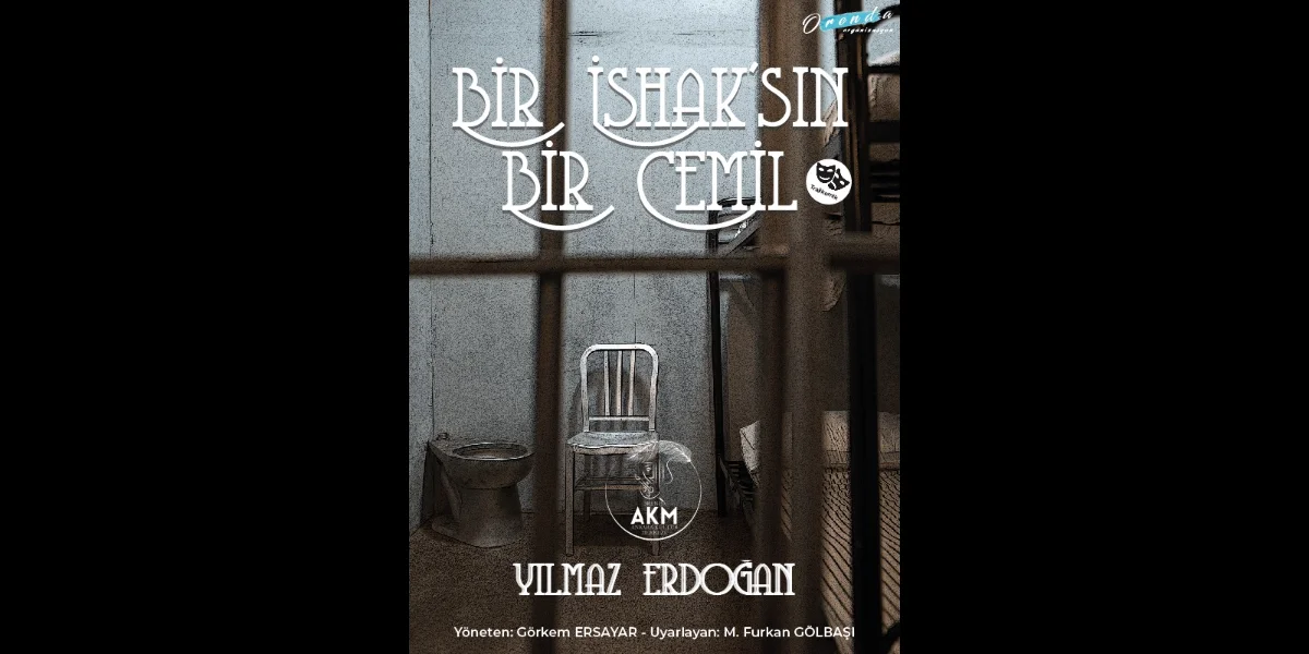 Bir İshak'sın Bir Cemil: Zıtlıkların Sahneye Yansıması