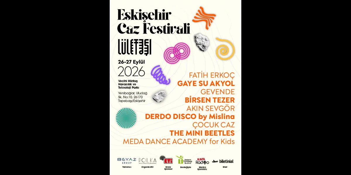 Eskişehir Caz Festivali 26-27 Eylül'de Vecihi Hürkuş Parkı'nda