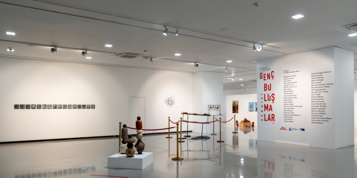 Genç Buluşmalar Sergisi Taksim Sanat’ta Sanatseverlerle Buluşuyor