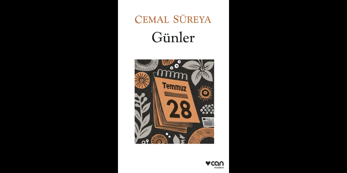 Cemal Süreya'nın 'Günler'i: Şiirin, Hayatın ve Düşüncenin Güncesi