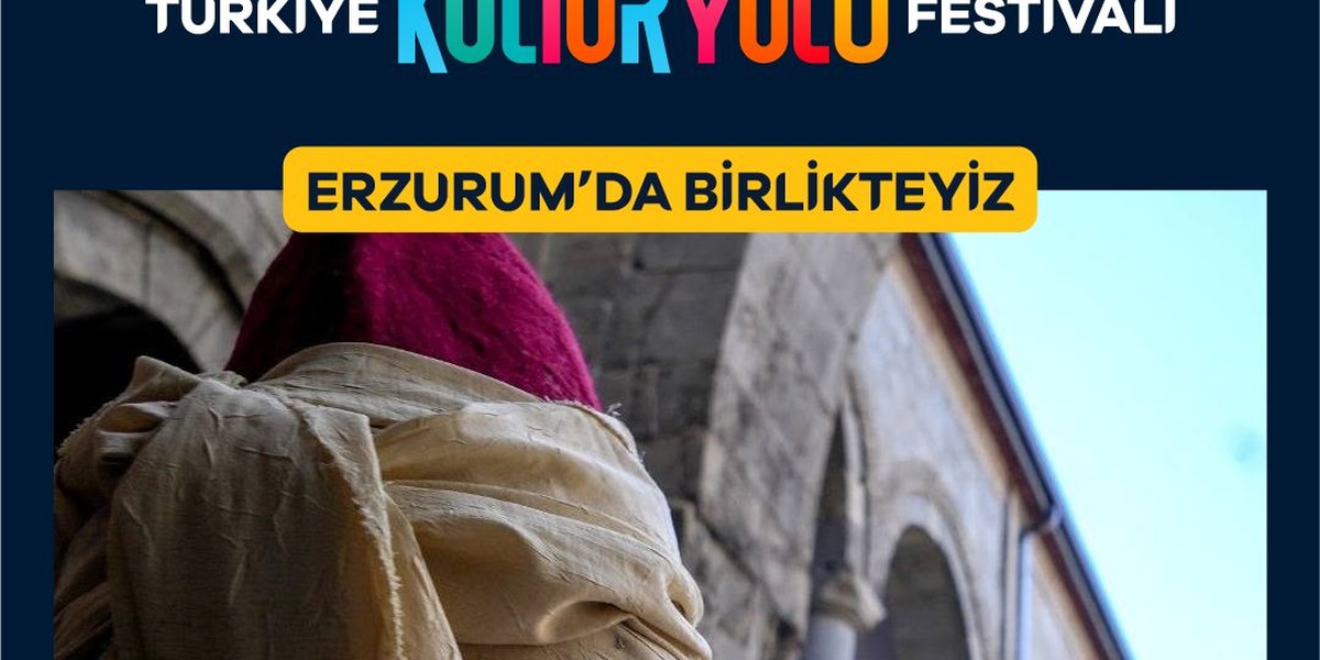Erzurum Kültür Yolu Festivali Dördüncü Kez Kapılarını Açıyor
