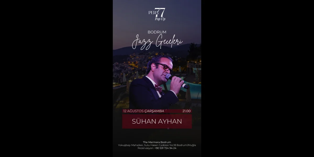 Pera 77 Pop-Up Konserleri Ağustos Ayında da The Marmara Bodrum'da