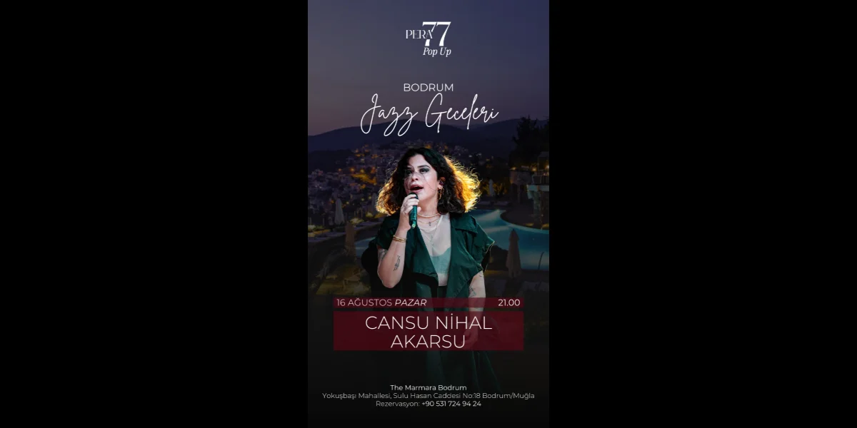Pera 77 Pop-Up Konserleri Ağustos Ayında da The Marmara Bodrum'da