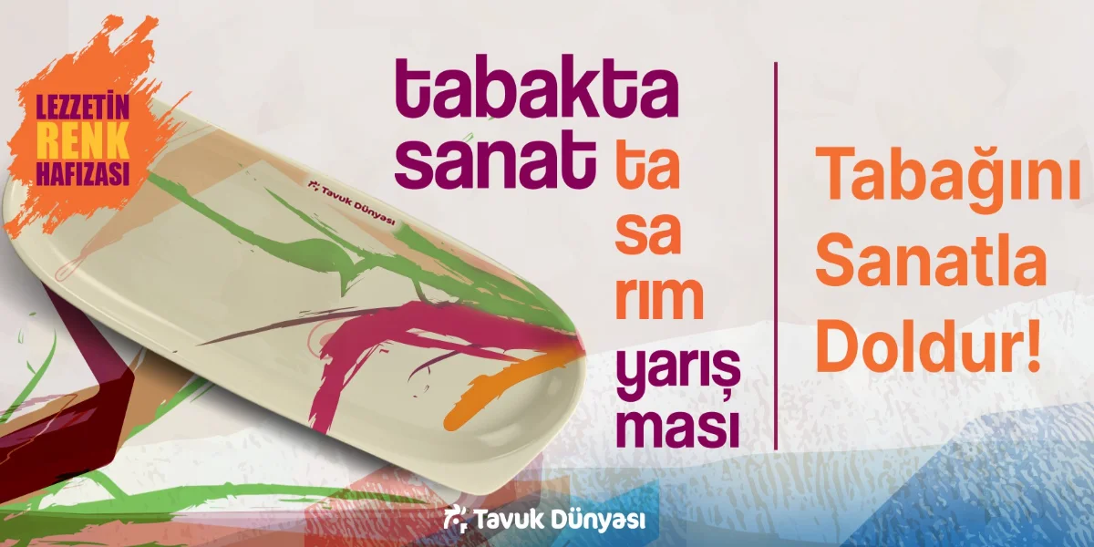 Tavuk Dünyası’ndan “Lezzetin Renk Hafızası” Temalı Tasarım Yarışması