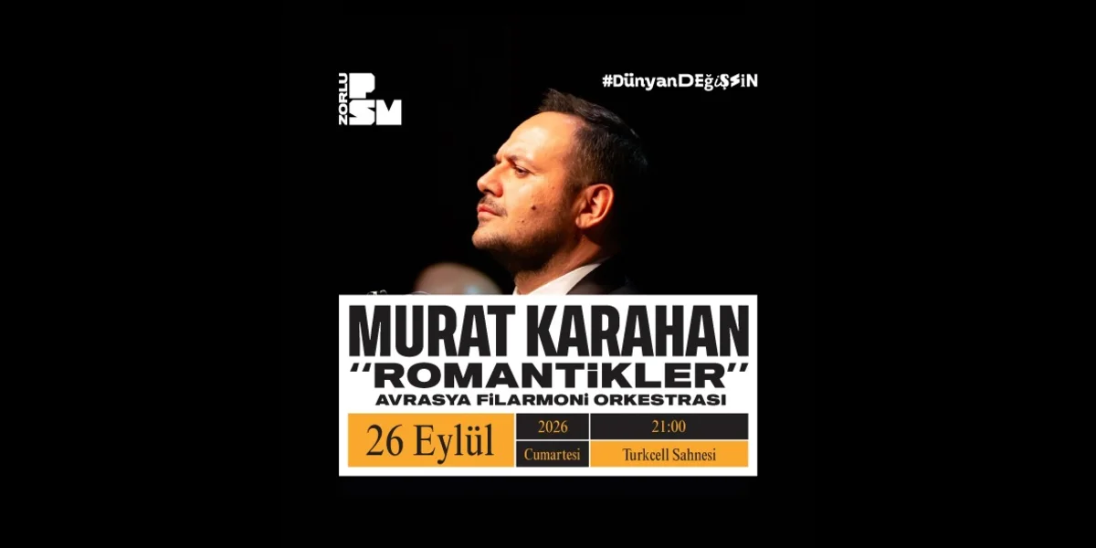 Murat Karahan ‘Romantikler’ Konseriyle Zorlu PSM’de