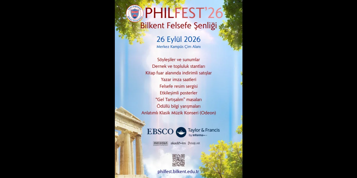 PhilFest’26: Bilkent’te Felsefe Sanat Ve Müzikle Buluşuyor