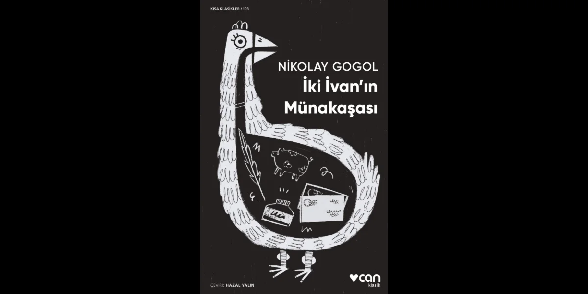 Gogol'den Ölümsüz Bir Hiciv Başyapıtı: İki İvan'ın Münakaşası