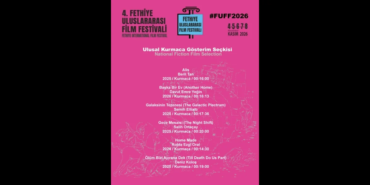 4. Fethiye Film Festivali Kısa Kurmaca Seçkisiyle Sinemaseverleri Bekliyor