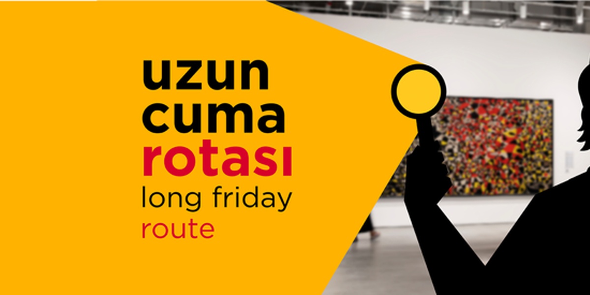 İstanbul Modern'den Sanat Keşfine Davet: Uzun Cuma Rotası