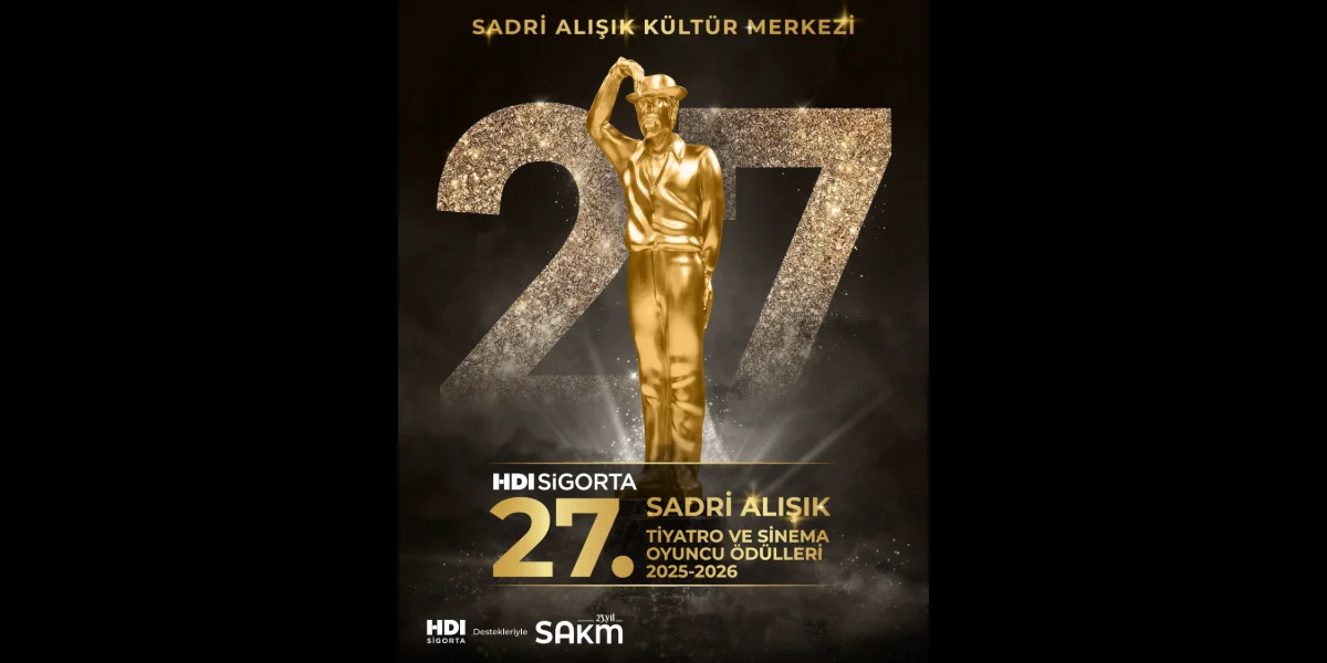 Sadri Alışık Ödülleri 27. Kez Sanat Dünyasını Buluşturuyor
