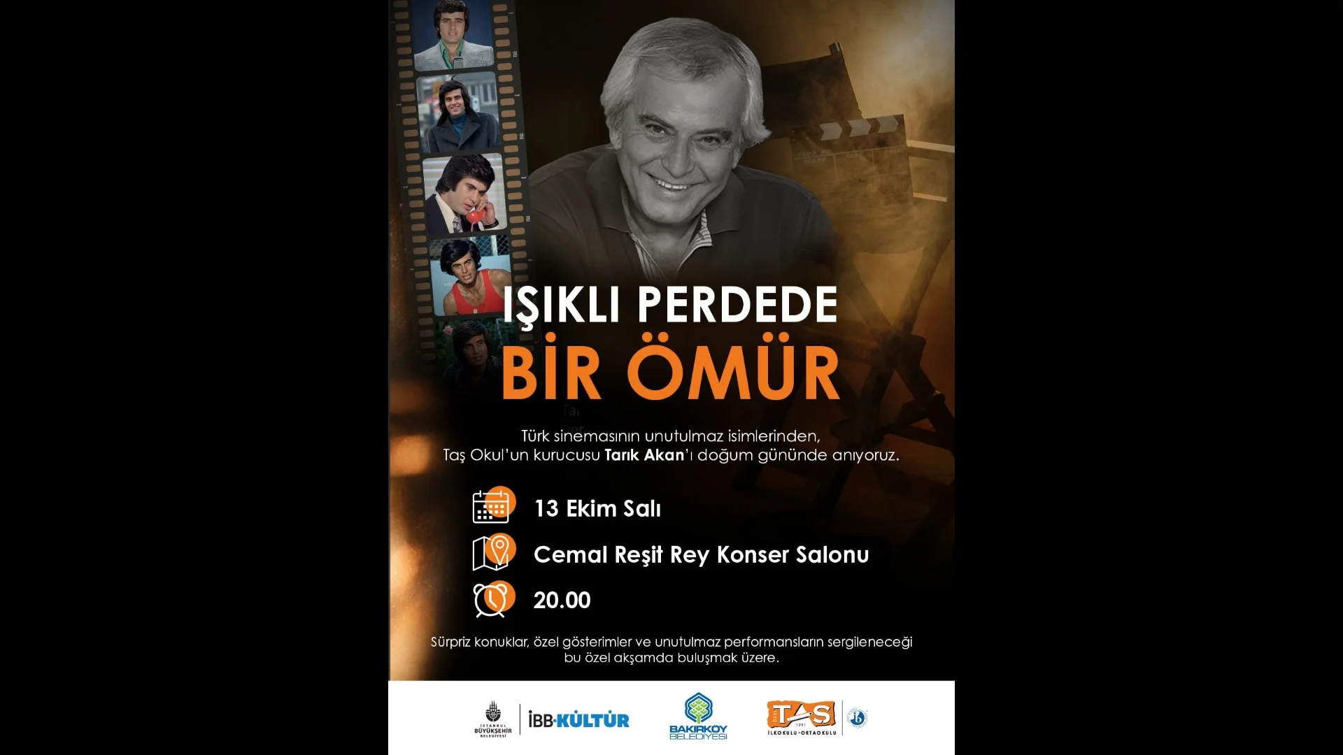 Tarık Akan 'Işıklı Perdede Bir Ömür' İle CRR'de Anılacak