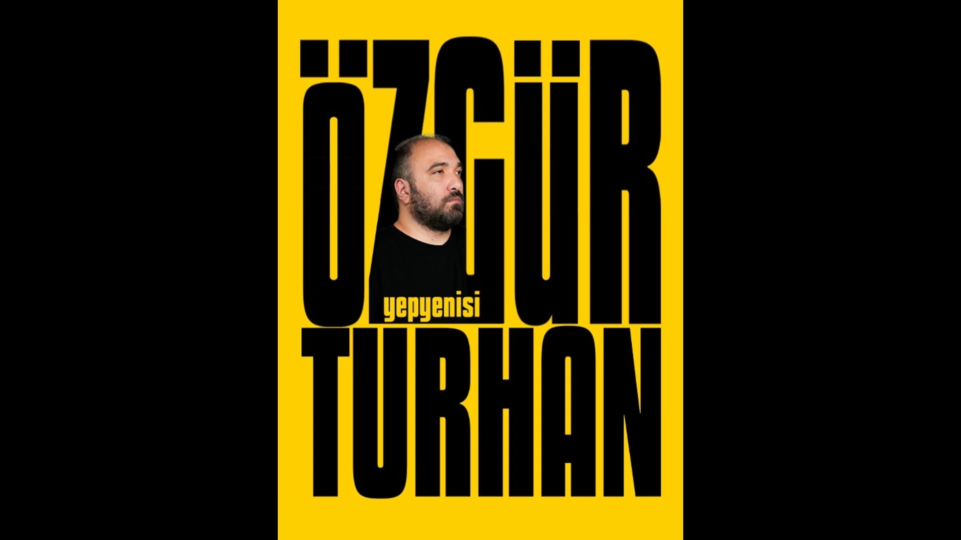 Özgür Turhan Yepyenisi ile 13 Ekim'de Beylikdüzü'nde