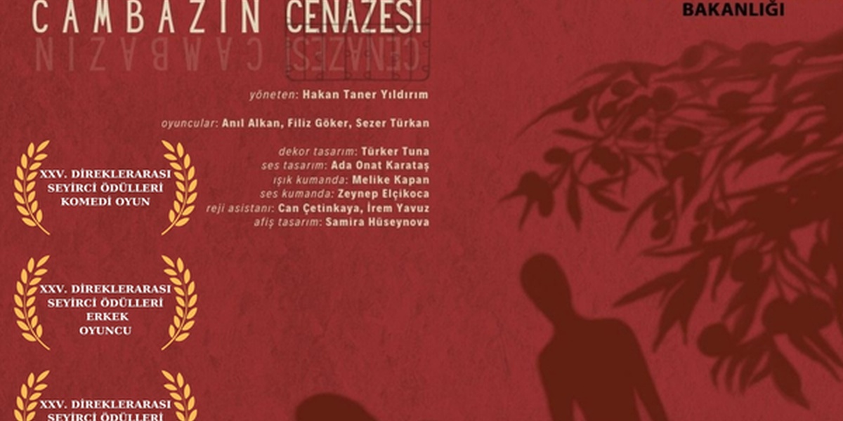 Cambazın Cenazesi, 17 Ekim'de İzmir'de Sahneleniyor